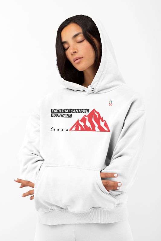 "FAITH THAT CAN MOVE MOUNTAINS" - Unisex Hoodie