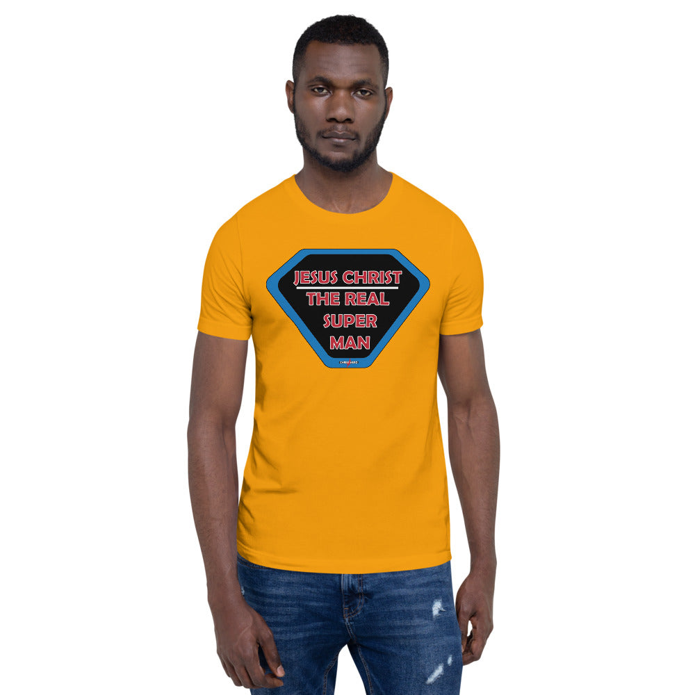 "JESUS CHRIST THE REAL SUPER MAN" - Short-Sleeve Unisex T-Shirt