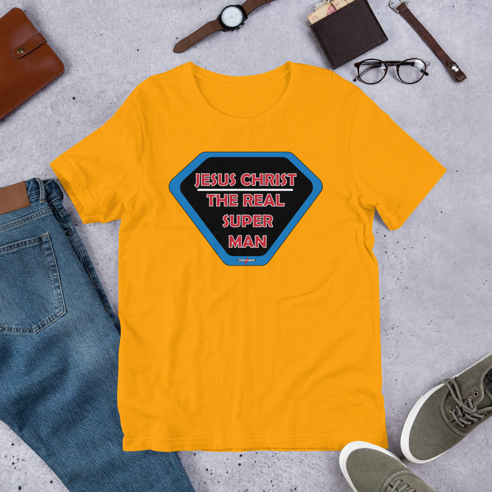 "JESUS CHRIST THE REAL SUPER MAN" - Short-Sleeve Unisex T-Shirt