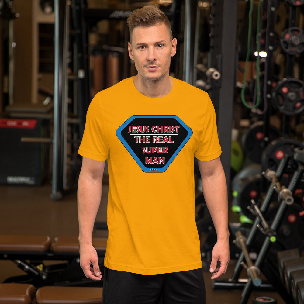 "JESUS CHRIST THE REAL SUPER MAN" - Short-Sleeve Unisex T-Shirt