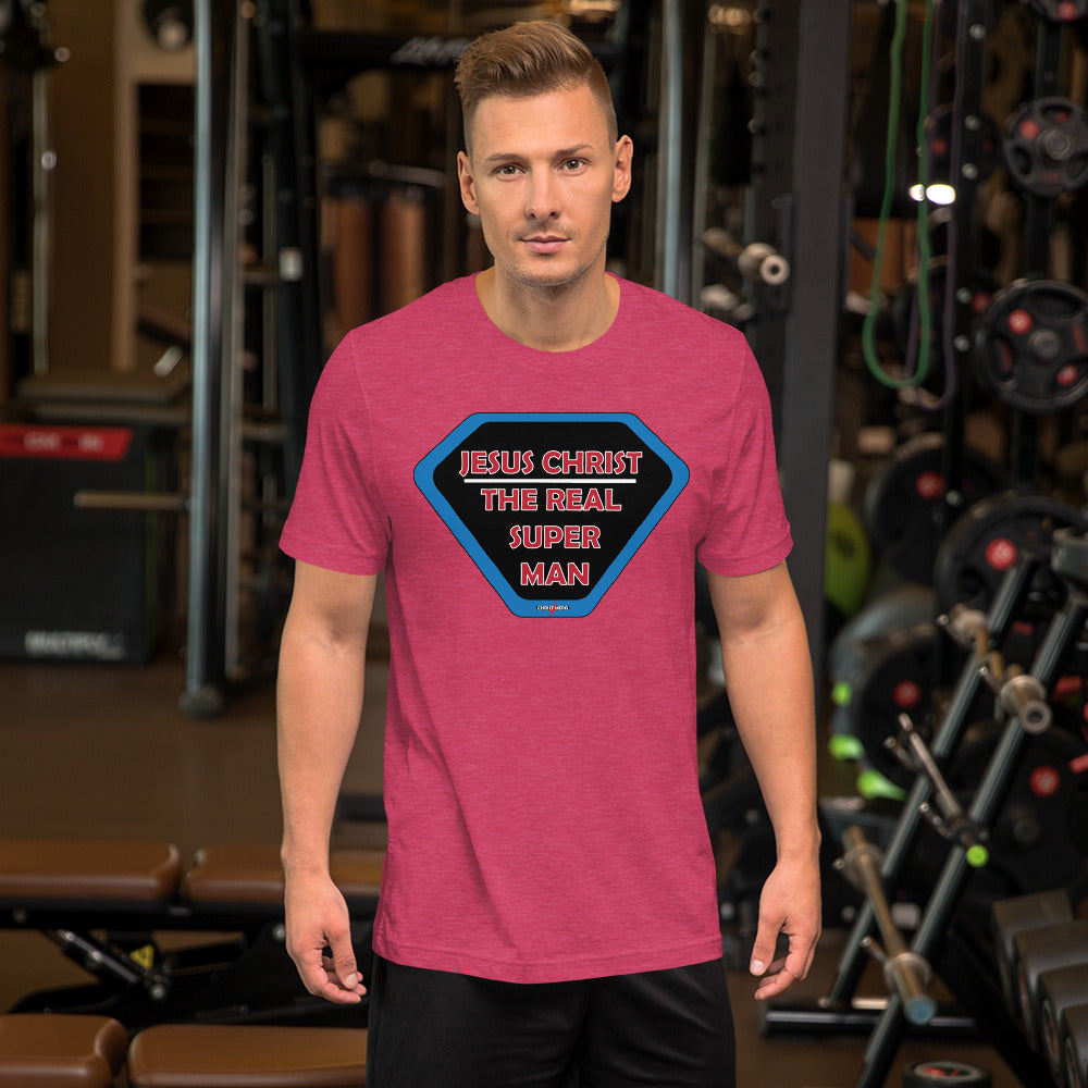 "JESUS CHRIST THE REAL SUPER MAN" - Short-Sleeve Unisex T-Shirt