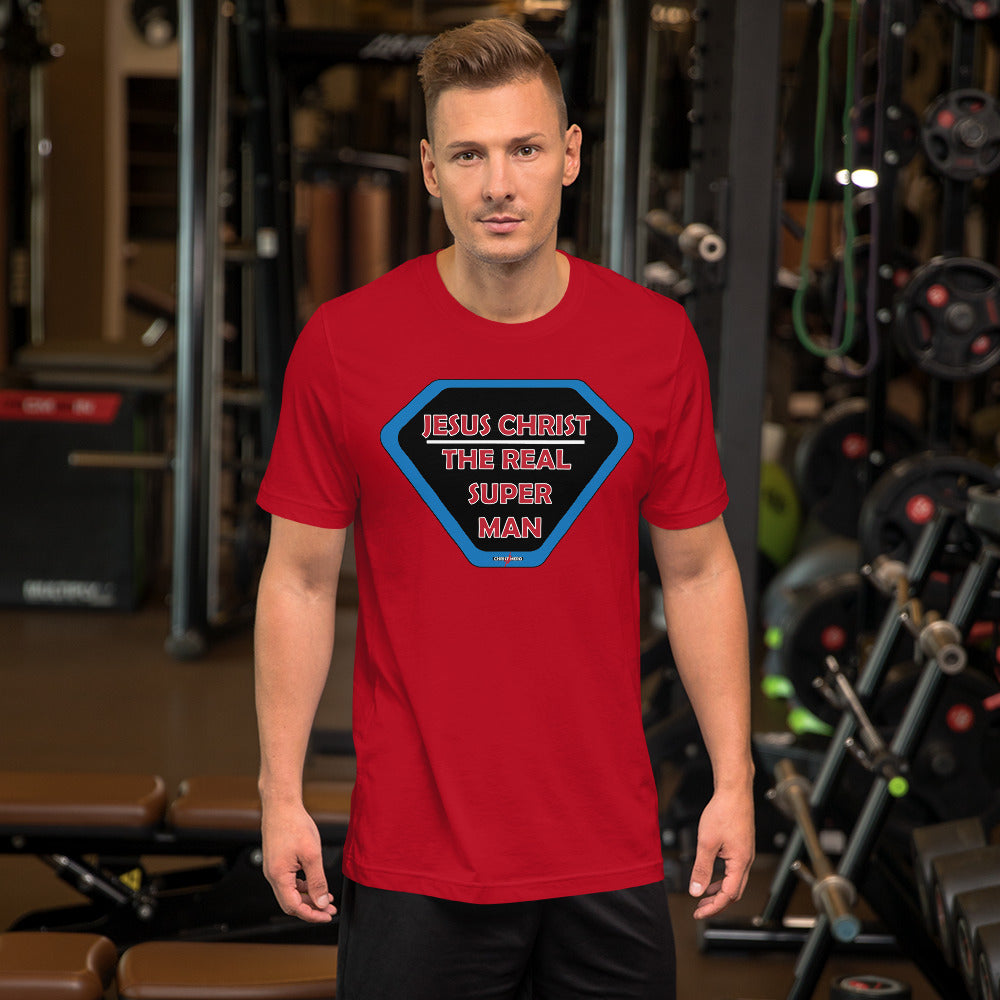 "JESUS CHRIST THE REAL SUPER MAN" - Short-Sleeve Unisex T-Shirt