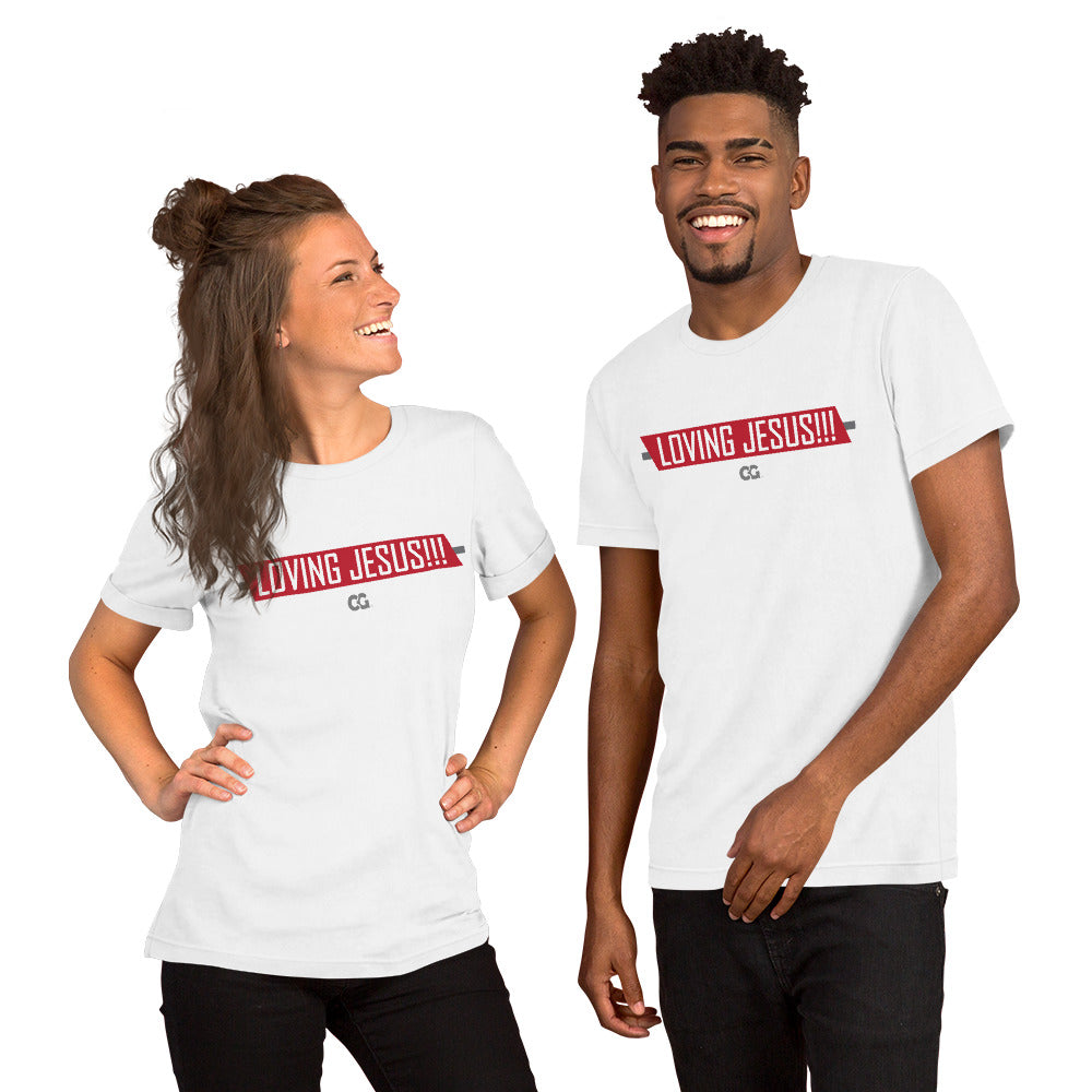 "LOVING JESUS" - Short-Sleeve Unisex T-Shirt