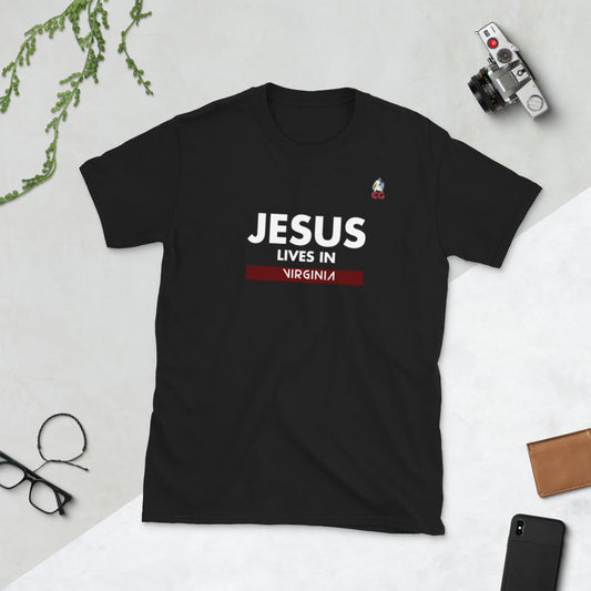 "JESUS LIVES IN VIRGINIA" - Short-Sleeve Unisex T-Shirt