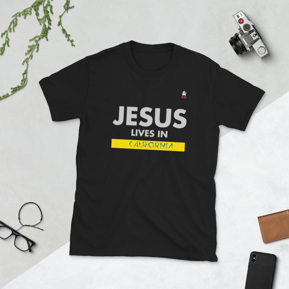 "JESUS LIVES IN CALIFORNIA" - Short-Sleeve Unisex T-Shirt