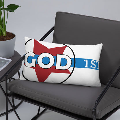 "GOD FIRST" -  Basic Pillow