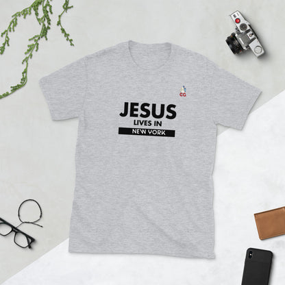 "JESUS LIVES IN NEW YORK" - Short-Sleeve Unisex T-Shirt