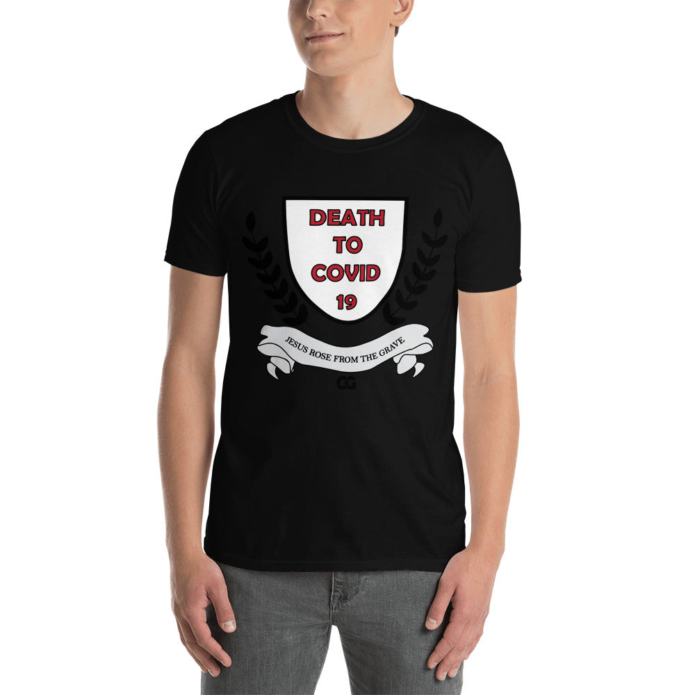 "DEATH TO CODIV-19" - Short-Sleeve Unisex T-Shirt