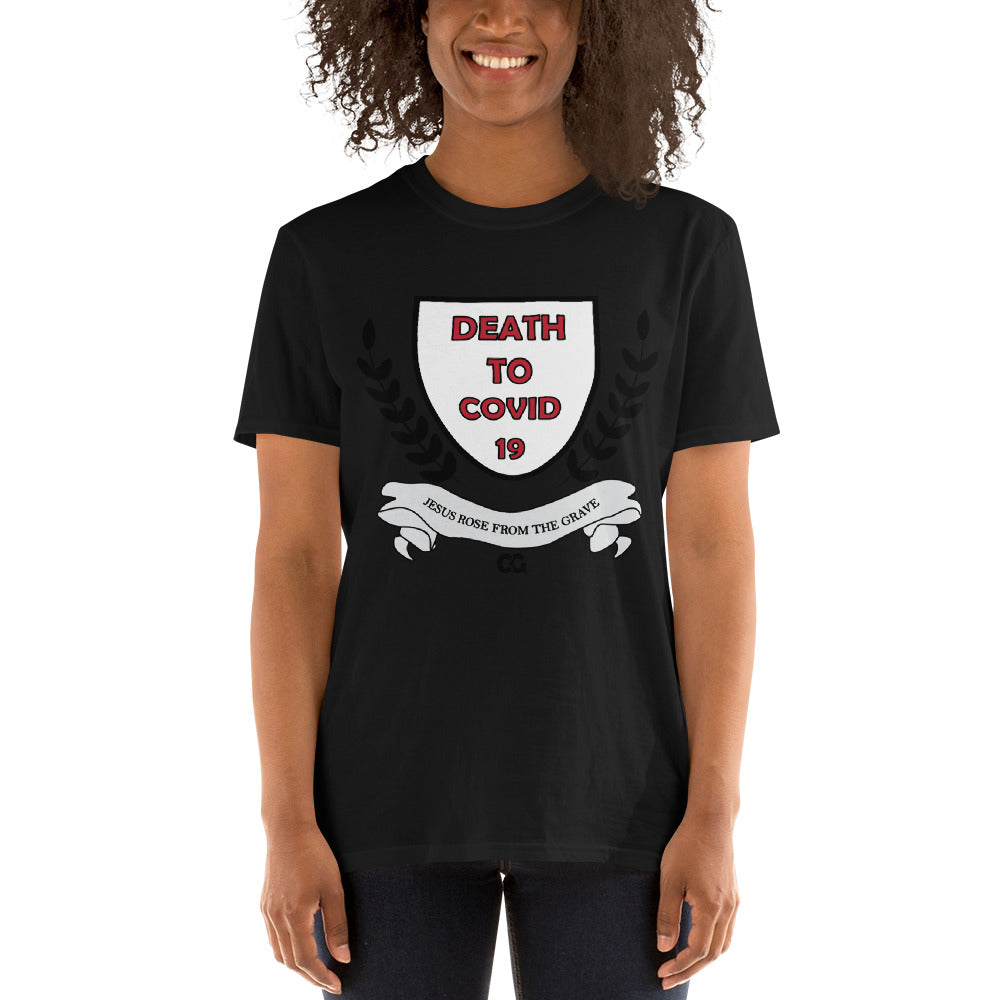 "DEATH TO CODIV-19" - Short-Sleeve Unisex T-Shirt