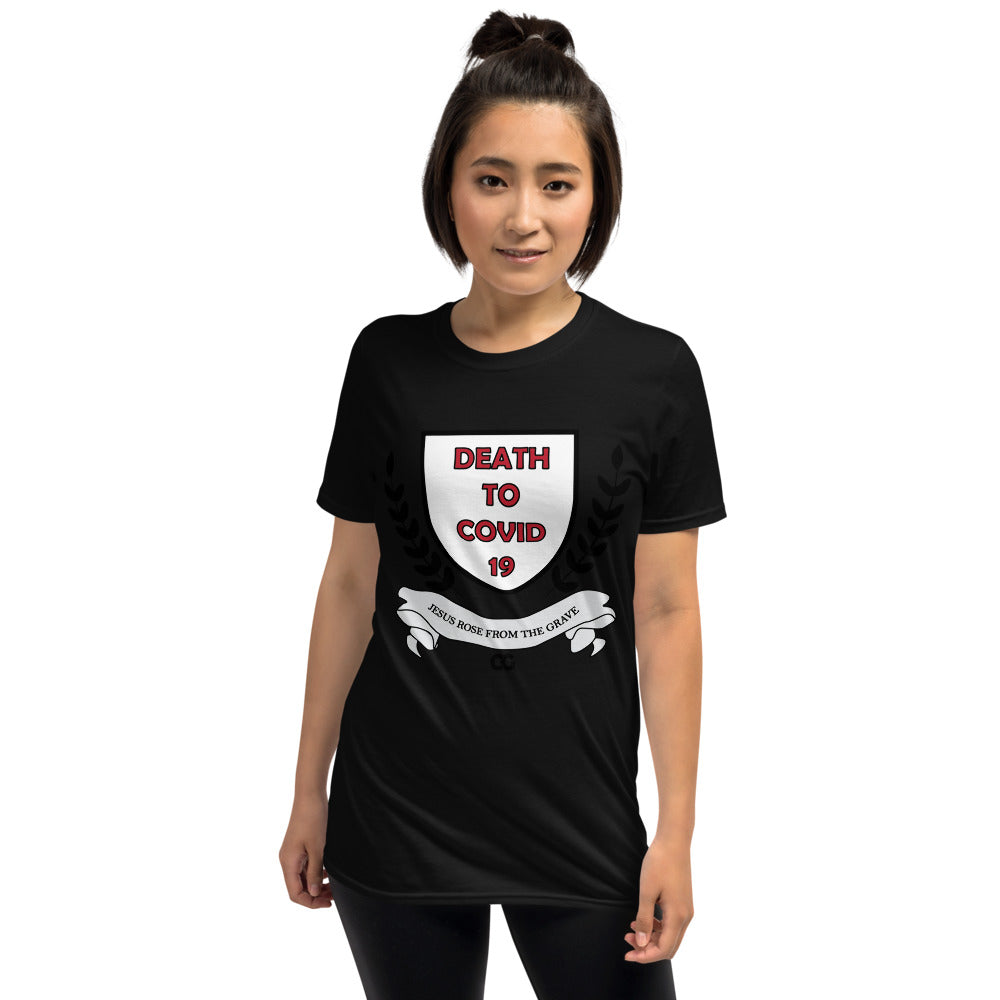 "DEATH TO CODIV-19" - Short-Sleeve Unisex T-Shirt