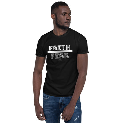 "FAITH OVER FEAR" - Short-Sleeve Unisex T-Shirt