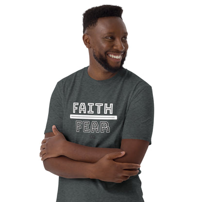 "FAITH OVER FEAR" - Short-Sleeve Unisex T-Shirt