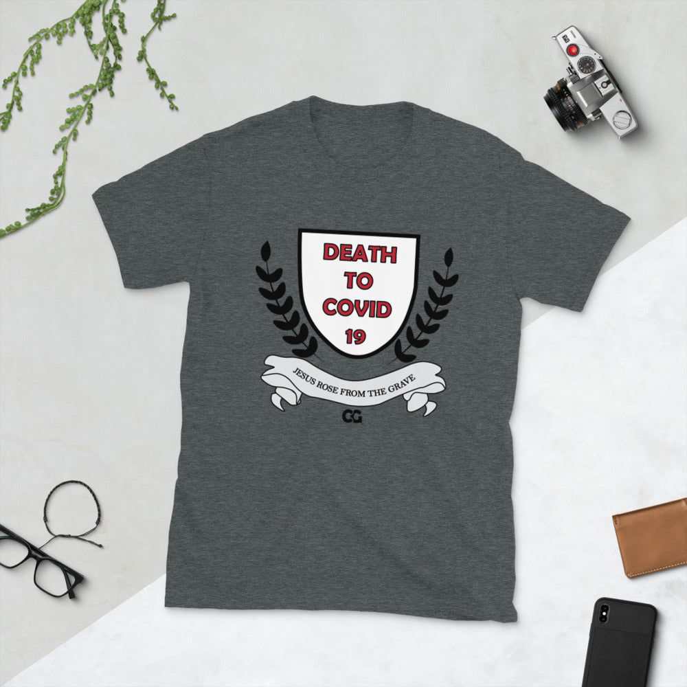 "DEATH TO CODIV-19" - Short-Sleeve Unisex T-Shirt