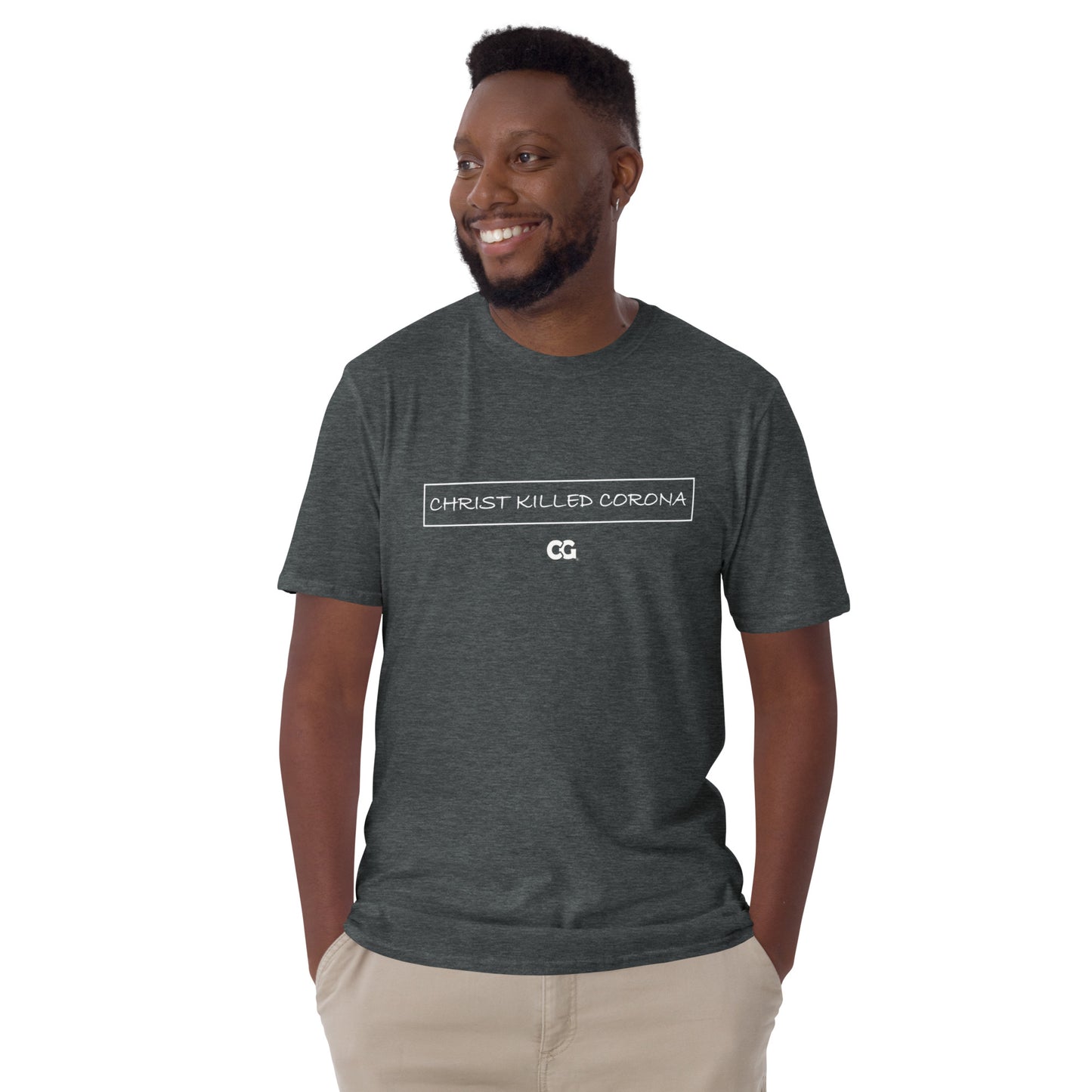 "CHRIST KILLED CORONA" - Short-Sleeve Unisex T-Shirt