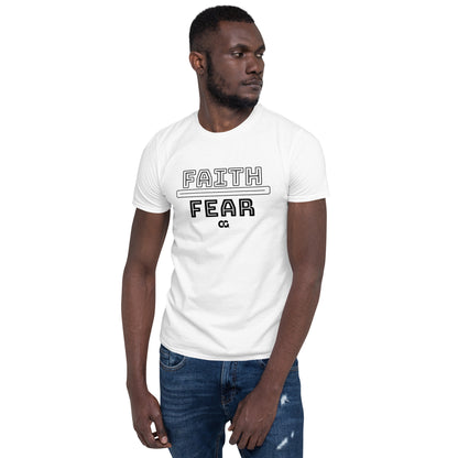 "FAITH OVER FEAR" - Short-Sleeve Unisex T-Shirt