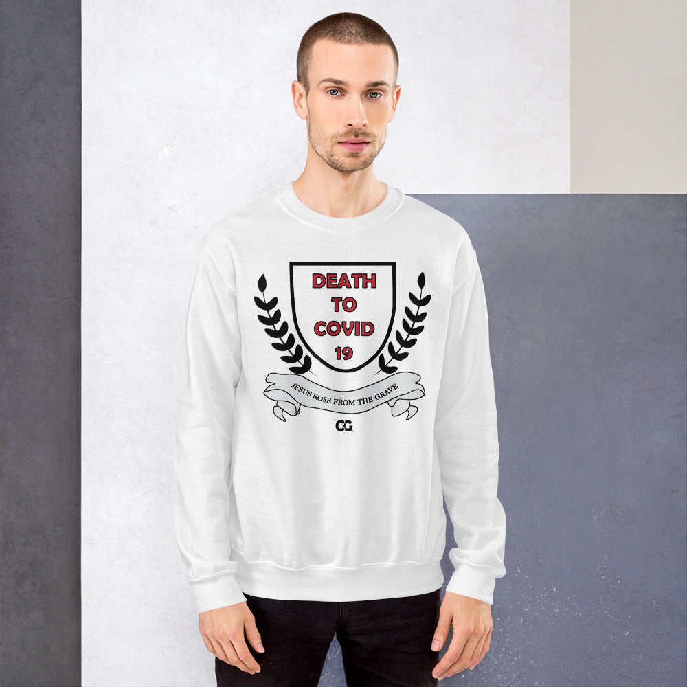 "DEATH TO COVID-19" - Unisex Sweatshirt