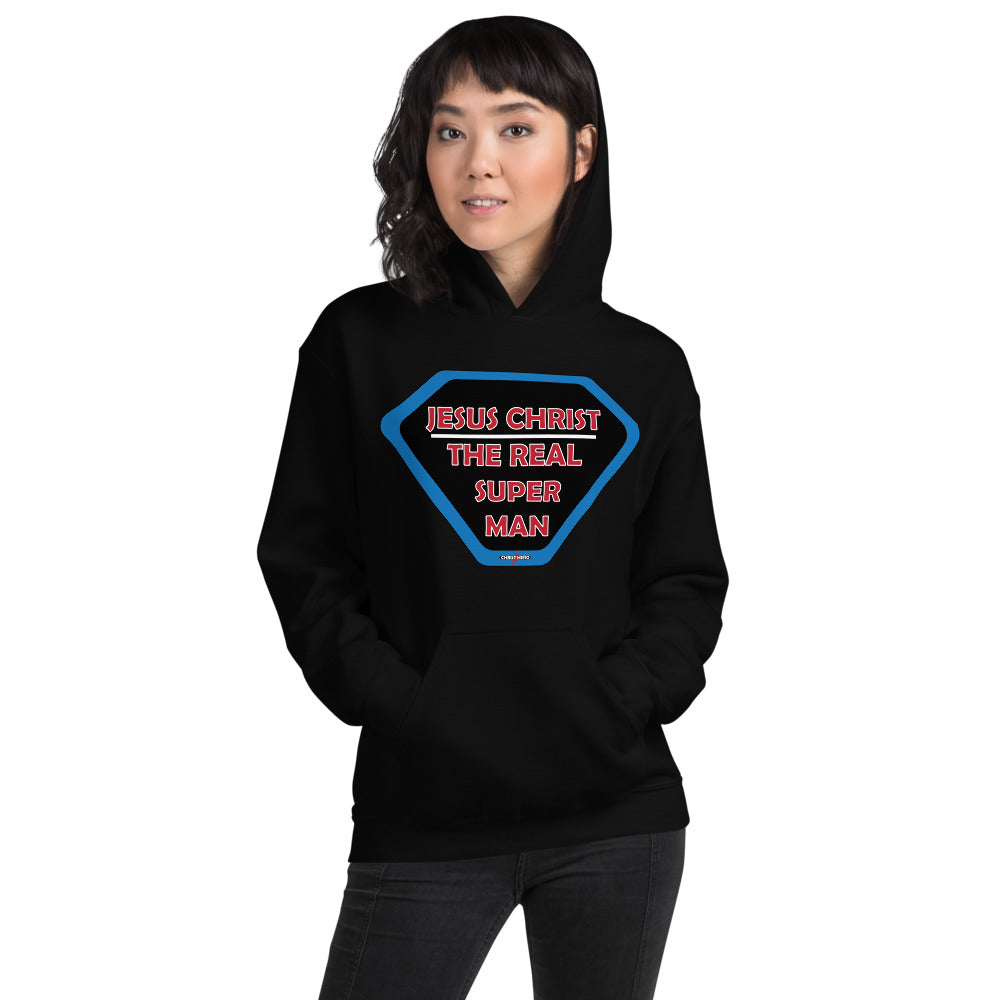 "JESUS CHRIST THE REAL SUPER MAN" - Unisex Hoodie