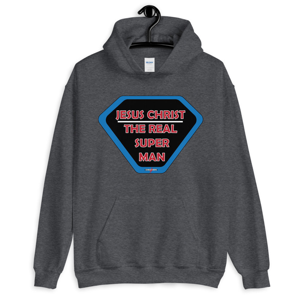 "JESUS CHRIST THE REAL SUPER MAN" - Unisex Hoodie