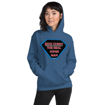 "JESUS CHRIST THE REAL SUPER MAN" - Unisex Hoodie