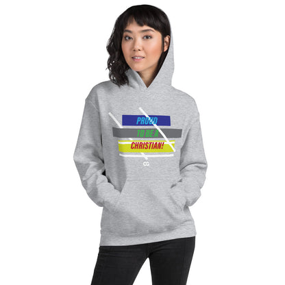 "PROUD TO BE A CHRISTIAN" - Unisex Hoodie