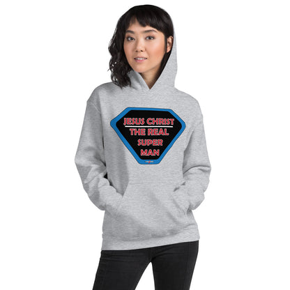 "JESUS CHRIST THE REAL SUPER MAN" - Unisex Hoodie