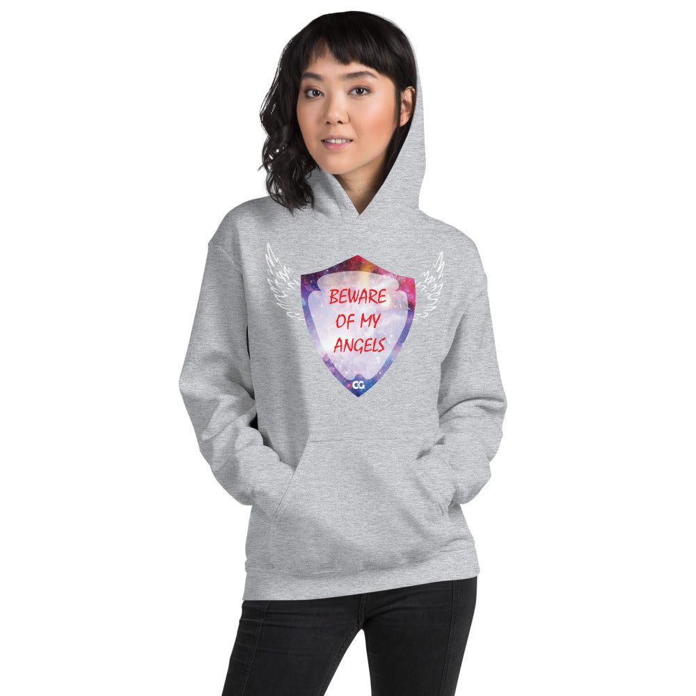 "BEWARE OF MY ANGELS" - Unisex Hoodie